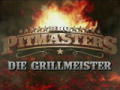 Die Grillmeister