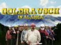Goldrausch in Alaska