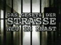 Das Gesetz der Straße