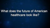 Curiosity: Andrew Weil: What does the future of American healthcare look like?