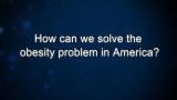 Curiosity: T. Keller: How can we solve the obesity problem in America?