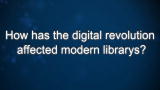 Curiosity: Michael Keller: The Digital Revolution and the Modern Library