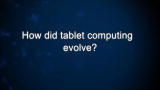 Curiosity: Craig Mundie: Evolution of Tablet Computing