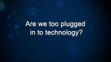 Curiosity: Rick Smolan: Are we too plugged in to technology?
