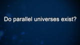 Curiosity: Michio Kaku: Parallel Universes
