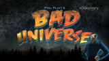 Bad Universe: Sneak Peek