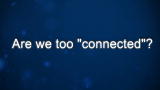 Curiosity: John Maeda: On Being too Connected