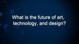 Curiosity: Ralph Osterhout: Future of Art, Technology and Design