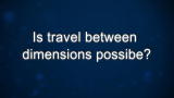 Curiosity: Michio Kaku: Travel Between Dimensions