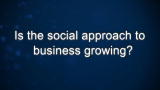 Curiosity: Is the social approach to business growing?