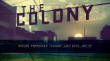 The Colony: The Colony Season Premiere