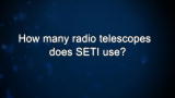 Curiosity: Jill Tarter: How Many Radio Telescopes?