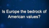 Curiosity: John Hamre: Bedrock of American Values