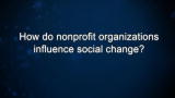 Curiosity: Wayne Pacelle: How do nonprofit organizations influence social change?