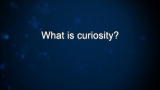 Curiosity: Dean Ornish: What is curiosity?