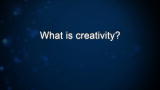 Brenda Way: What is creativity?