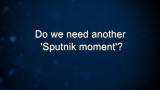 Curiosity: Waleed Abdalati: Do we need another 'Sputnik moment'?