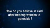 Curiosity: Elie Wiesel: Religion and Genocide