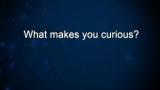 Curiosity: Wayne Pacelle: What makes you curious?