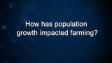 Curiosity: Wayne Pacelle: How has population growth impacted farming?