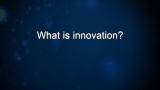 Curiosity: M. Hawley: What is innovation?
