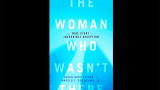 The Woman Who Wasn't There: Behind The Lies with Angelo Guglielmo Jr