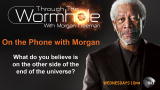Through The Wormhole: Exclusive Interview - Freeman Question 3