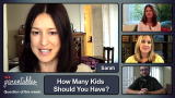 Parentables: How Do You Know When You're Done Having Kids?