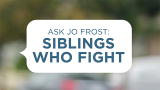 Family S.O.S. with Jo Frost: Ask Jo Frost: Siblings Who Fight
