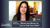 Parentables: What's the Worst Lie You've Told Your Kid?