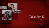 Table for 12: Mondays at 9